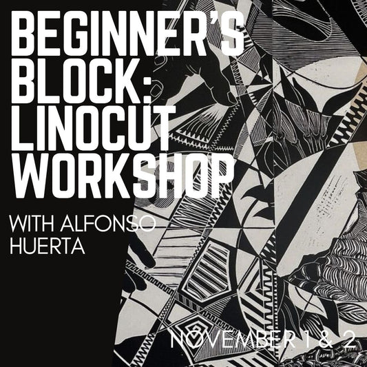 Beginner's Block:  A Linocut Workshop November 1 -2 2025