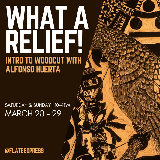 What A Relief! Introduction to Woodcut  | March 28 - 29th
