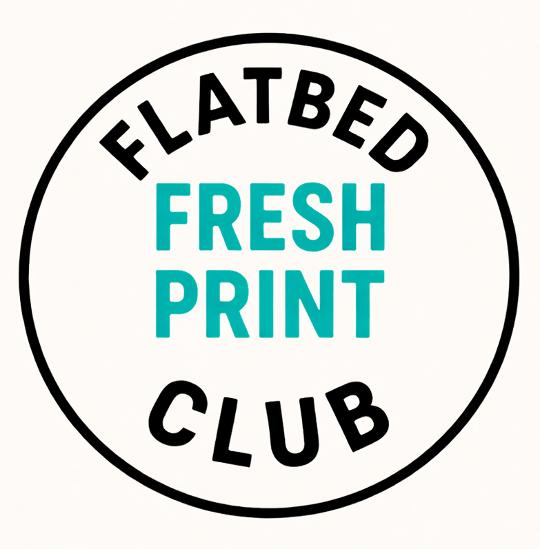 Flatbed Fresh Print Club